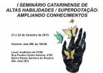 I Seminário Catarinense de Altas Habilidades