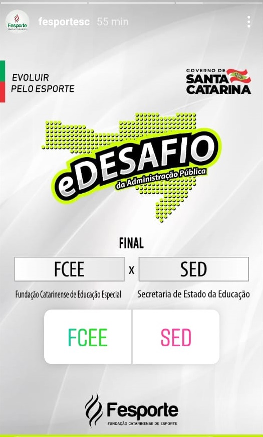 Imagem contém Texto: eDesafio da Administração Pública - Final - FCEE versus SED - Fundação Catarinense do Esporte Governo do Estado de Santa Catarina
